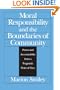 Moral Responsibility and the Boundaries of Community: Power and Accountability from a Pragmatic Point of View
