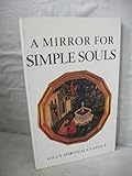 A mirror for simple souls