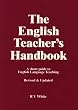 The English Teacher's Handbook: A Short Guide to English Language Teaching
