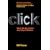 Click: What We Do Online and Why it Matters