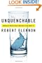 Unquenchable: America's Water Crisis and What To Do About It