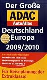Der Große ADAC AutoAtlas Deutschland / Europa 2009 /2010: Mit Hotelanzeigen und Reiseinfos, Innenstadtplänen und umfangreichem Ortsregister