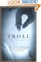 Troll: A Love Story