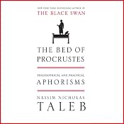 The Bed of Procrustes: Philosophical and Practical Aphorisms | [Nassim Nicholas Taleb]
