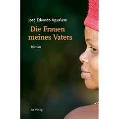Die Frauen meines Vaters: Roman