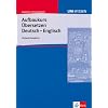 Uni-Wissen, Aufbaukurs �bersetzen Deutsch-Englisch