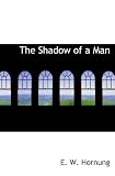 The Shadow of a Man