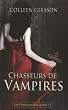 Chasseurs de vampires - Chroniques des Gardella