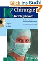 Chirurgie f�r Pflegeberufe