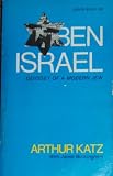 Ben Israel : the spiritual odyssey of a modern man