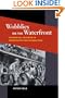 Wobblies on the Waterfront: Interracial Unionism in Progressive-Era Philadelphia (Working Class in American History)