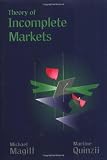 Theory of Incomplete Markets, Vol. 1