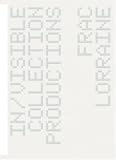 In/Visible: Collection Productions (French Edition)