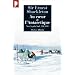 Au coeur de l'Antarctique : Vers le p�le Sud, 1908-1909