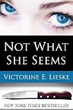 Not What She Seems