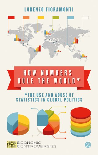How Numbers Rule the World (Economic Controversies)