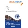 The Tao of Democracy: Using co-intelligence to create a world that works for all
