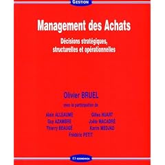 Management des Achats : D�cisions strat�giques, structurelles et op�rationnelles