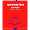Management des Achats : D�cisions strat�giques, structurelles et op�rationnelles