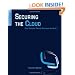 Securing the Cloud: Cloud Computer Security Techniques and Tactics