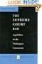 The Supreme Court Bar: Legal Elites in the Washington Community (Constitutionalism and Democracy)