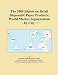 The 2009 Report on Retail Disposable Paper Products: World Market Segmentation by City The 2009 Report on Retail Disposable Paper Products: World Market Segmentation by City