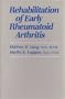 Rehabilitation of Early Rheumatoid Arthritis