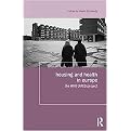 Housing and Health in Europe (The WHO LARES Project) (Housing and Society Series) (Hardcover)