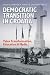 Democratic Transition in Croatia: Value Transformation, Education, & Media (Eugenia and Hugh M. Stewart '26 Series on Eastern Europe)