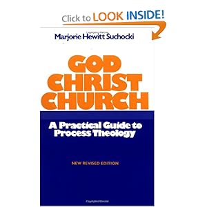 God Christ Church: A Practical Guide to Process Theology Marjorie Hewitt Suchocki