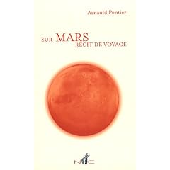 Sur Mars, R�cit de Voyage