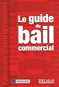 Le guide du bail commercial