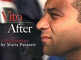 Vito After: A 9/11 Responder Copes in the Aftermath (Public Libraries/High Schools/Community Groups)