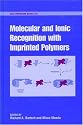 Molecular and Ionic Recognition with Imprinted Polymers (ACS Symposium Series)
