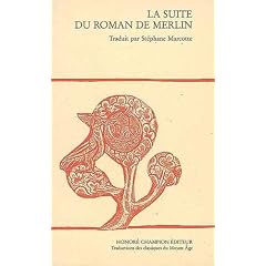 La suite du roman de Merlin