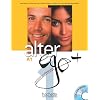 ALTER EGO + 1 : Livre de l'�l�ve + CD-ROM + Projets