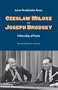 Czeslaw Milosz and Joseph Brodsky: Fellowship of Poets
