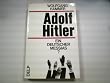 Adolf Hitler, ein deutscher Messias? Dialog mit dem F�hrer, geschichtliche Aspekte
