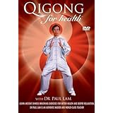 Qigong for Health By Dr. Paul Lam