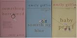 3 Book Colletion of Emily Giffin: Something Borrowed, Something Blue and Baby Proof