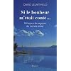 Si le bonheur m'�tait cont�