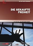 Die Berliner Mauer - 'Die gekaufte Freiheit' (Vierter Teil der DVD-Edition)