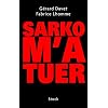 Sarko m'a tuer