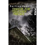 EinKEHR zum t�dlichen Frieden: Ein Eifel-Krimi (Eifelkrimis)von "Martina Kempff"