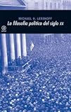 La filosofía política en el siglo XX (Nuestro Tiempo)