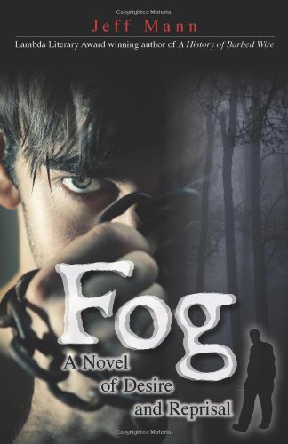 fog a novel of desire and reprisal