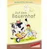 Auf dem Bauernhof - Werkstatt: Werkstattunterrricht. Werkstattreihe. 5 - 9 Jahre