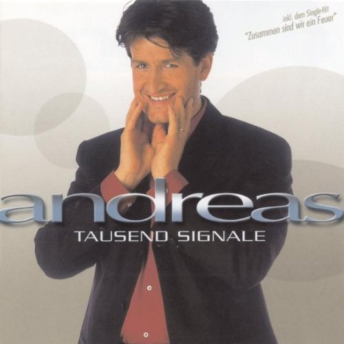Andreas - Tausend Signale - Zortam Music