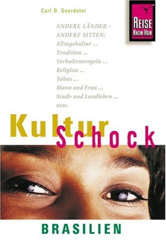 City Travel Guides Discounted  Bücher : KulturSchock Brasilien