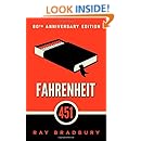 Fahrenheit 451: A Novel